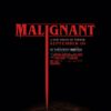 Watch: Creepy New Trailer For James Wan’s Malignant