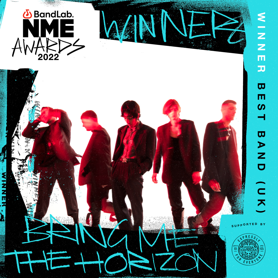 BandLab NME Awards 2022 Best Band UK Supported by Pizza Express Bring Me The Horizon