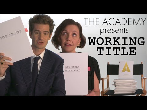 Oscar Nominees Guess Movies From Working Titles | Feat. Andrew Garfield, Maggie Gyllenhaal, And More