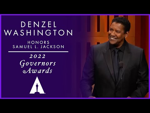 Denzel Washington honors Samuel L. Jackson at the 2022 Governors Awards