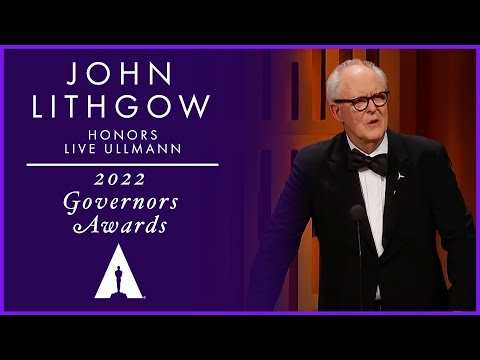 John Lithgow honors Liv Ullmann at the 2022 Governors Awards