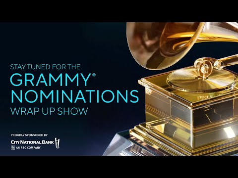 2024 GRAMMY Nominations Wrap-Up Show: Watch Live Now