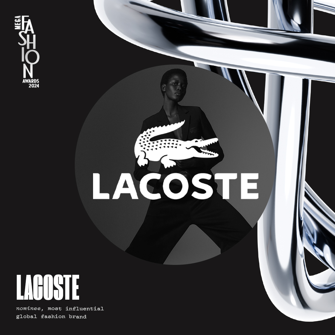 MFA 2024: Most Influential Global Fashion Brand Nominee - Lacoste