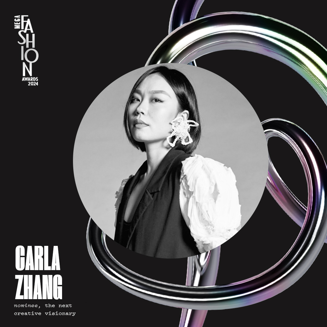 MEGA Fashion Awards 2024: The Next Creative Visionary carla zhang