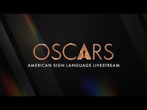 97th Oscars American Sign Language (ASL) Livestream