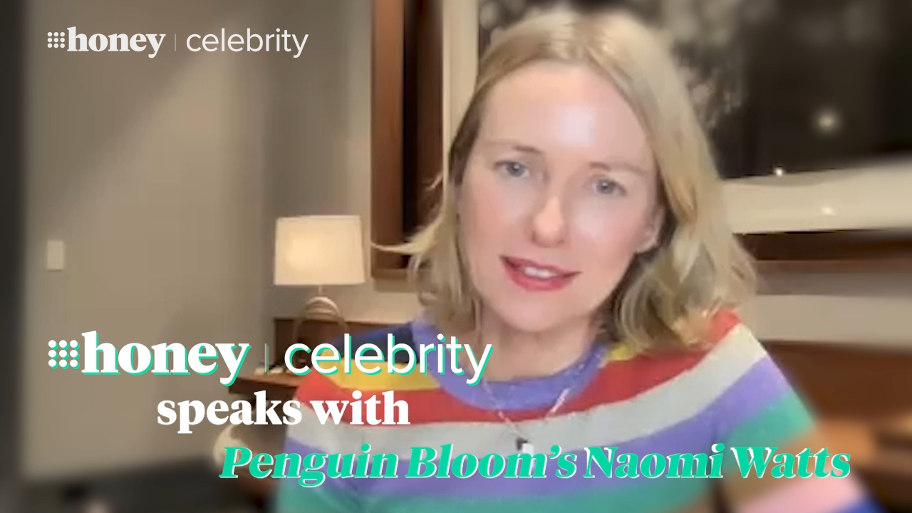 Naomi Watts talks to 9Honey Celebrity about her new film Penguin Bloom