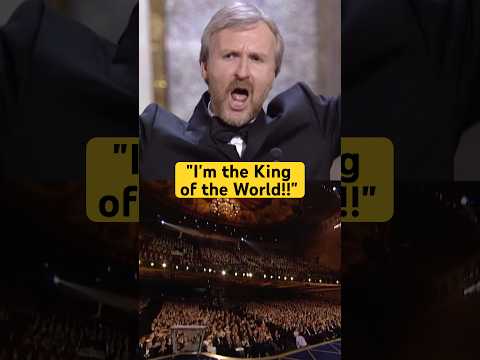 “I’m the King of the World!” - James Cameron’s Iconic Oscars Moment #shorts